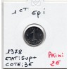 1 centime Epi 1978 Sup+, France pièce de monnaie