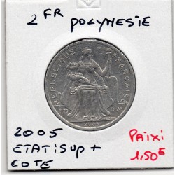 Polynésie Française 2 Francs 2005 Sup+, Lec 46h pièce de monnaie