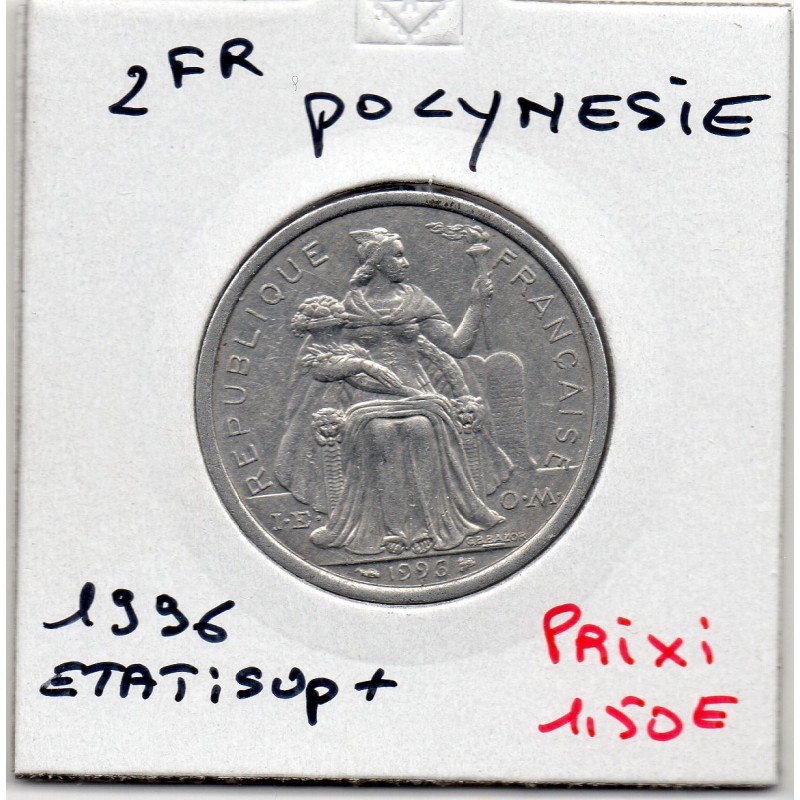 Polynésie Française 2 Francs 1996 Sup+, Lec 45 pièce de monnaie