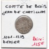 Blesois, comté de Blois Jean de Chatillon, (1241-1279) Denier