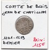 Blesois, comté de Blois Jean de Chatillon, (1241-1279) Denier