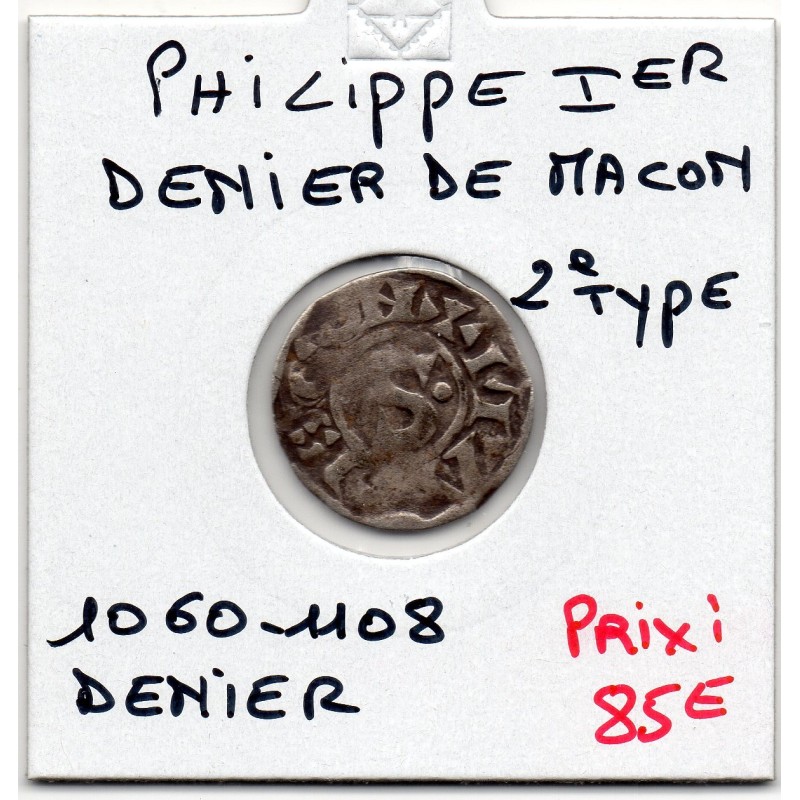 Denier de macon 2eme type Philippe 1er (1060-1108) pièce de monnaie royale