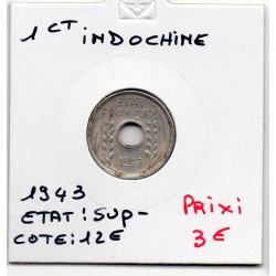 Indochine 1 cent 1943 sup-, Lec 110 pièce de monnaie