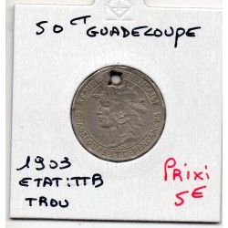 Guadeloupe, 50 centimes 1903 TTB trou, Lec 50 pièce de monnaie