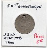 Guadeloupe, 50 centimes 1903 TTB trou, Lec 50 pièce de monnaie