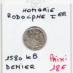 Hongrie Rodolphe 1er denier 1579 Kremnica TTB, pièce de monnaie