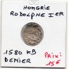 Hongrie Rodolphe 1er denier 1580 Kremnica TTB, pièce de monnaie