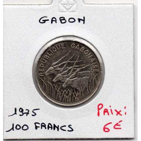 Gabon 100 Francs 1975 Spl chocs, KM 13 pièce de monnaie