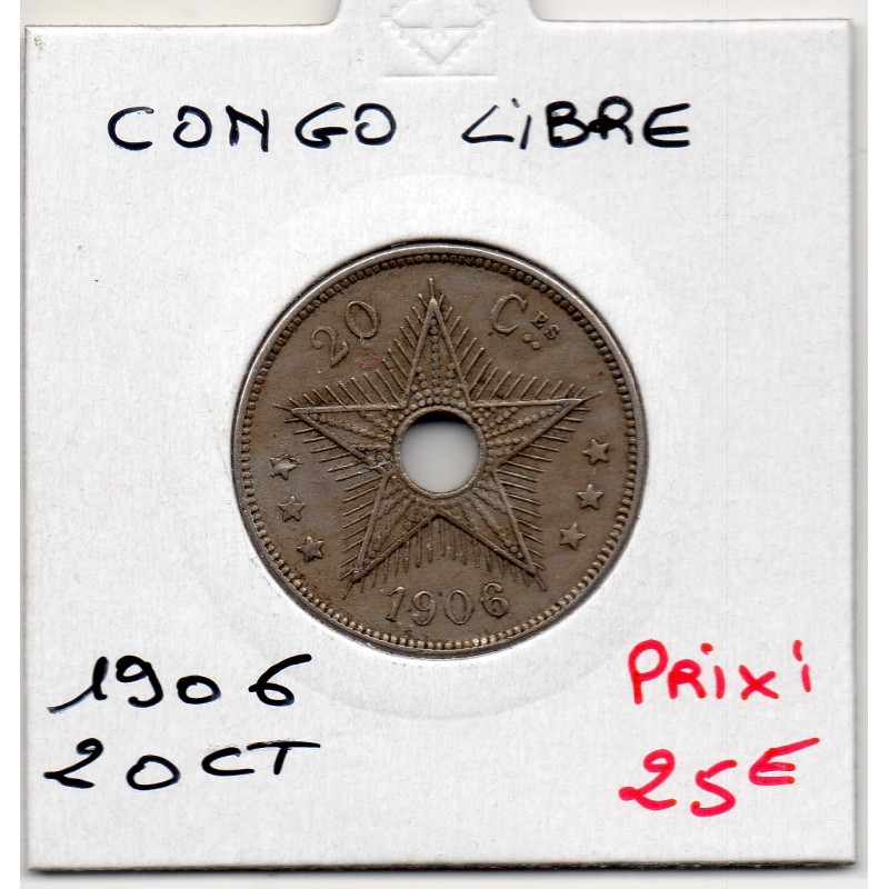 Congo Libre 20 centimes 1906 Sup, KM 11 pièce de monnaie