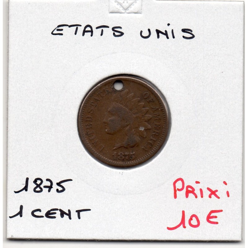 Etats Unis 1 cent 1875 TB, KM 90a pièce de monnaie