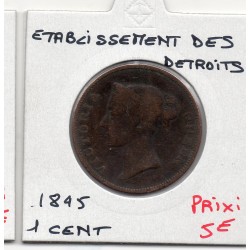 Etablissement des Détroits 1 cent 1845 TB, KM 3 pièce de monnaie