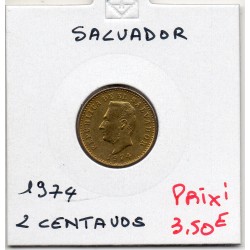 El Salvador 2 centavos 1974 Spl, KM 147 pièce de monnaie