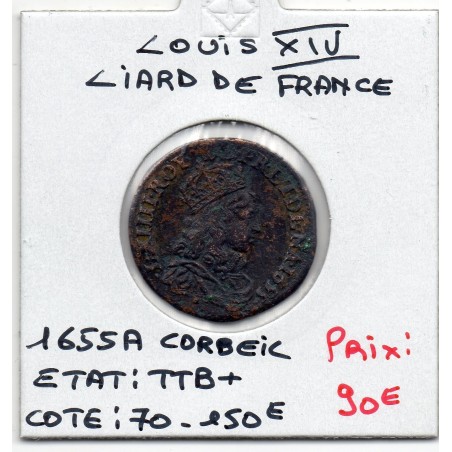 Liard de France 1655 A Corbeil TTB+ Louis XIV pièce de monnaie royale