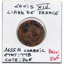 Liard de France 1655 A Corbeil TTB Louis XIV pièce de monnaie royale