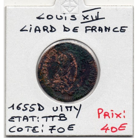 Liard de France 1655 D Vimy TTB Louis XIV pièce de monnaie royale