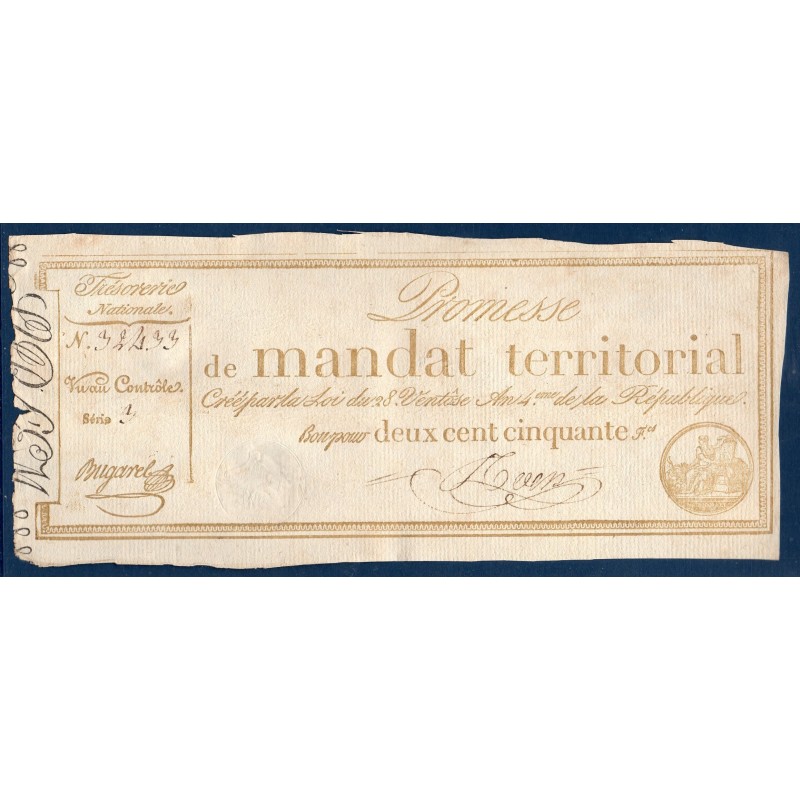 250 francs avec série Promesse de mandat territorial 28 ventose an 4 Sup+ signature Meven