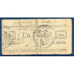 Bon communal ville de Ronssoy 1 franc TB 30.5.1915 pirot 80-450 Billet