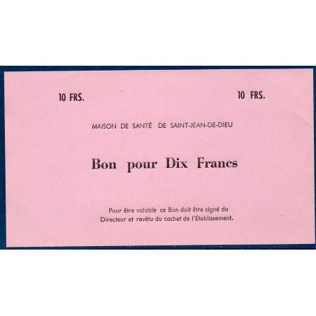 Maison de santé de Saint-Jean de Dieu 10 francs neuf 1920 Bon billet