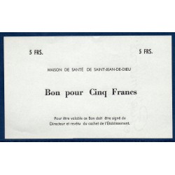 Maison de santé de Saint-Jean de Dieu 5 francs neuf 1920 Bon billet