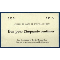 Maison de santé de Saint-Jean de Dieu 50 centimes neuf 1920 Bon billet