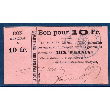 Clermont-oise 10 francs 1870 Sup Billet de guerre