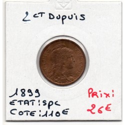 2 centimes Dupuis 1899 Spl, France pièce de monnaie