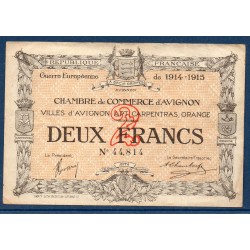 Avignon 2 franc TTB 11.8.1915 Pirot 18.8 Billet de la chambre de Commerce
