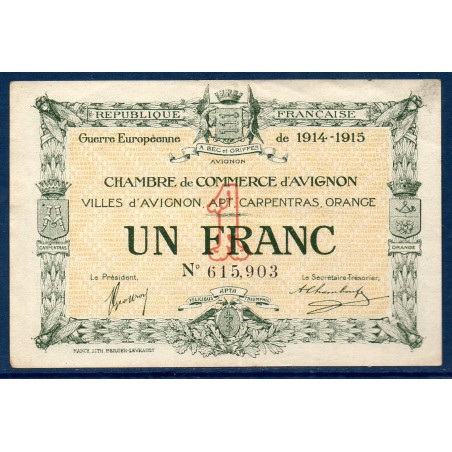 Avignon 1 franc TTB 11.8.1915 Pirot 18.5 Billet de la chambre de Commerce