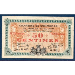 Toulon 50 centimes Sup 12.2.1917 pirot 121.14 Billet de la chambre de Commerce