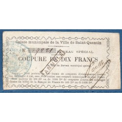 Bon de guerre Saint Quentin bureau spécial 10 francs annulé TTB 1870 Billet