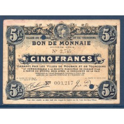 Bon de monnaie ville Roubaix Tourcoin 5 francs TB 2.9.1916 pirot 59-2121 Billet