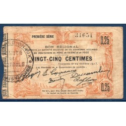 Bon régional Nord Aisne Oise (fourmies) 25 centimes TB 24.10.1915 pirot 5.1115  Billet