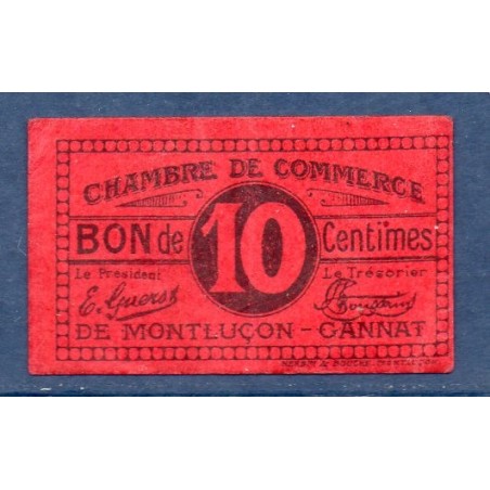 Montluçon Gannat 10 Centimes TTB ND Pirot 84.70 Billet de la chambre de Commerce