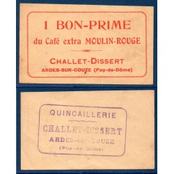 Bon prime café extra Moulin-Rouge, Challet dissert Ardes sur couze Spl