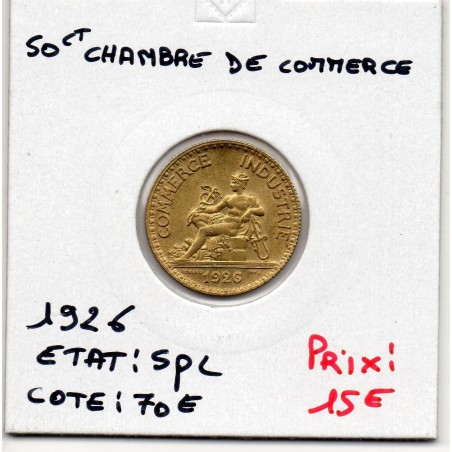 Bon pour 50 centimes Commerce Industrie 1926 Spl, France pièce de monnaie