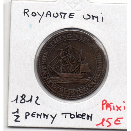 Grande Bretagne Token 1/2 Penny 1812 TB+, Bristol pièce de monnaie