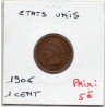 Etats Unis 1 cent 1906 TTB, KM 90a pièce de monnaie