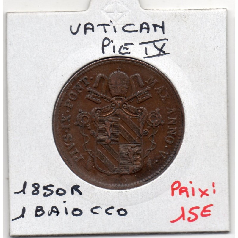 Vatican Pius Pie IX 1 Baiocco 1850  R Rome TTB+, KM 1345 pièce de monnaie