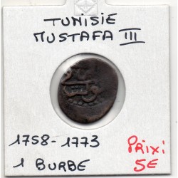 Tunisie mustafa III 1 burbe 1758-1773 B, KM 52.1 pièce de monnaie