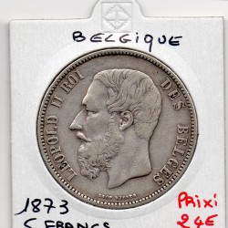 Belgique 5 Francs 1873 TTB , KM 24 pièce de monnaie