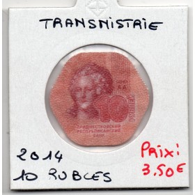 Transnistrie 10 rubles 2014 FDC KM - pièce de monnaie