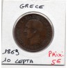 Grece 10 Lepta 1869 BB Strasbourg TTB-, KM 43 pièce de monnaie