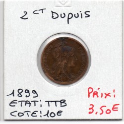 2 centimes Dupuis 1899 TTB, France pièce de monnaie