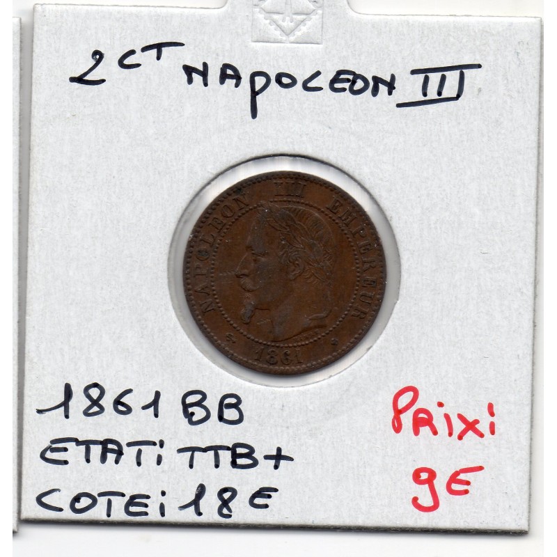 2 centimes Napoléon III tête laurée 1861 BB Strasbourg TTB+, France pièce de monnaie