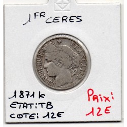 1 Franc Cérès 1871 K Bordeaux TB, France pièce de monnaie