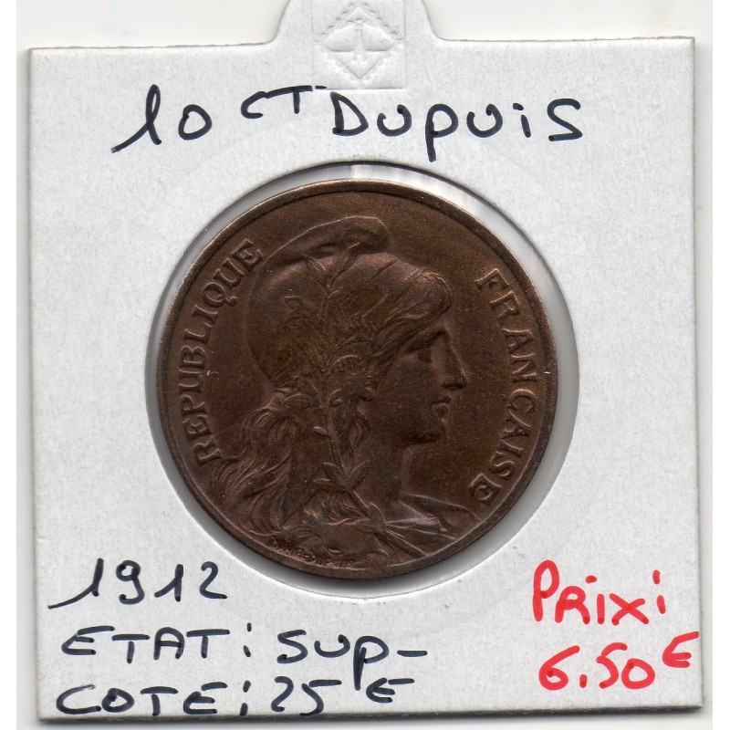10 centimes Dupuis 1912 Sup-, France pièce de monnaie