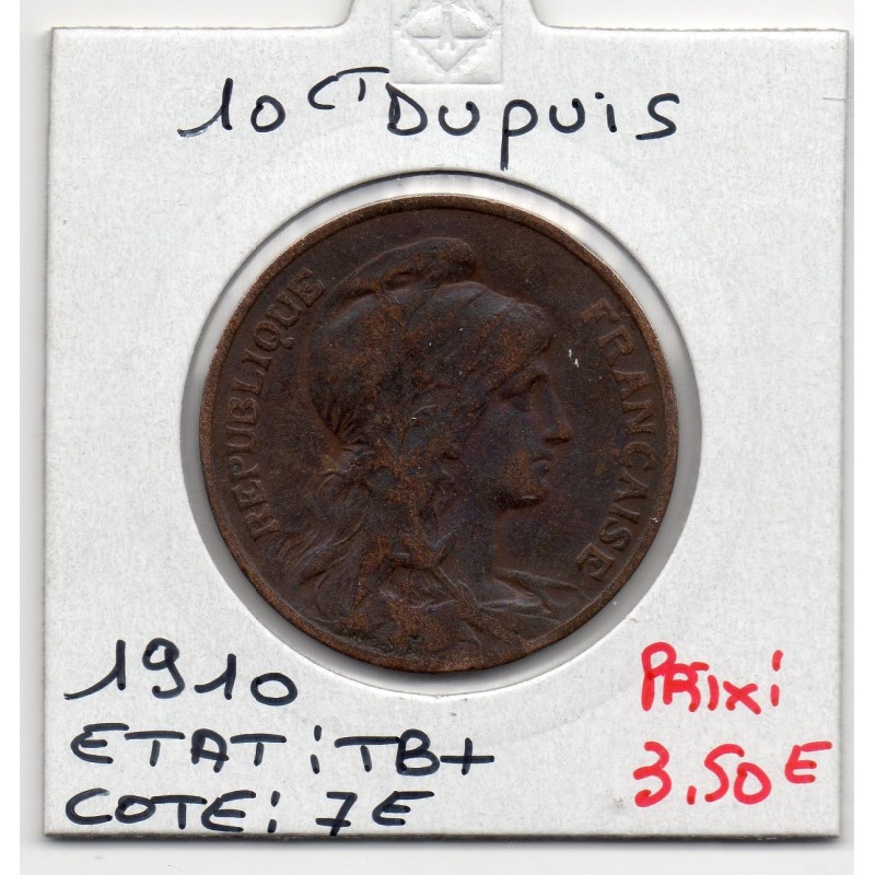 10 centimes Dupuis 1910 TB+, France pièce de monnaie