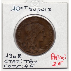 10 centimes Dupuis 1908 TB+, France pièce de monnaie