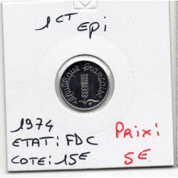 1 centime Epi 1974 FDC, France pièce de monnaie