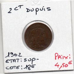 2 centimes Dupuis 1902 Sup-, France pièce de monnaie